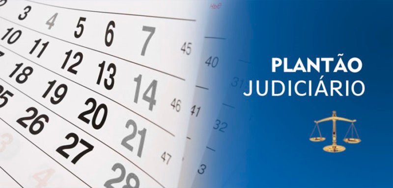 Justiça funcionará em regime de plantão neste fim de semana e feriado de segunda-feira, 1º