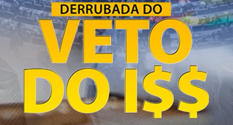 Congresso Nacional derruba veto do Imposto Sobre Serviços e garante redistribuição de R$ 6 bilhões para municípios brasileiros
