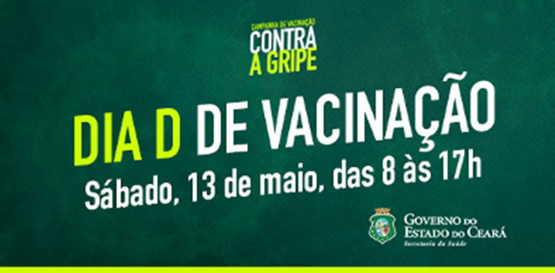 Ceará mobiliza mais de 28 mil profissionais no Dia D de vacinação contra a gripe