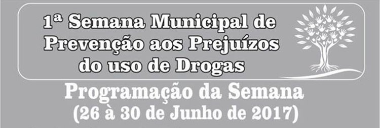 Prefeitura de Quixeramobim promove I Semana Municipal de Prevenção aos Prejuízos do uso de Drogas