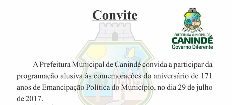Prefeitura de Canindé comemora 171 anos de emancipação política