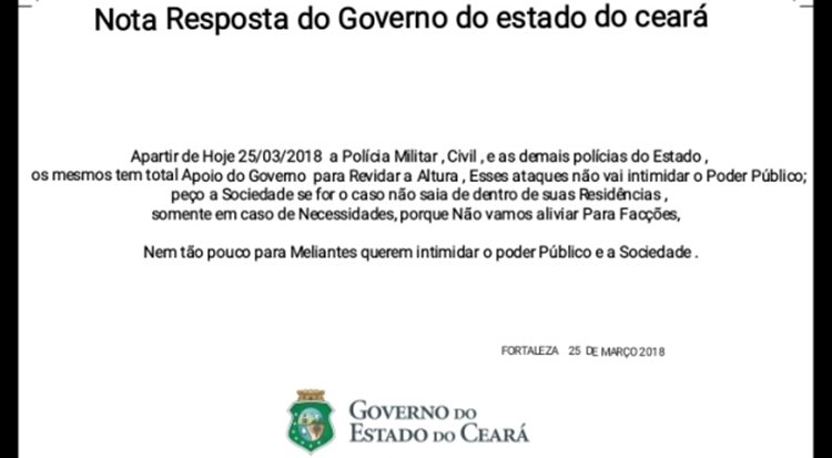 Nota do Governo do Ceará que circula no WhatsApp sobre os ataques em Fortaleza é falsa