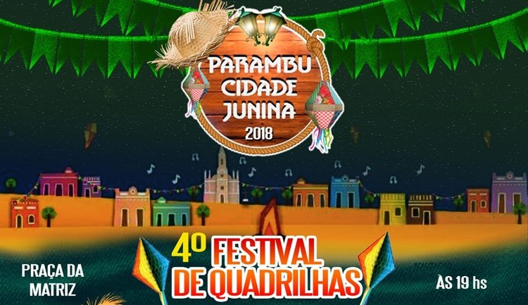 4º Festival de Quadrilhas de Parambu ocorrerá nos dias 15 e 16 de junho