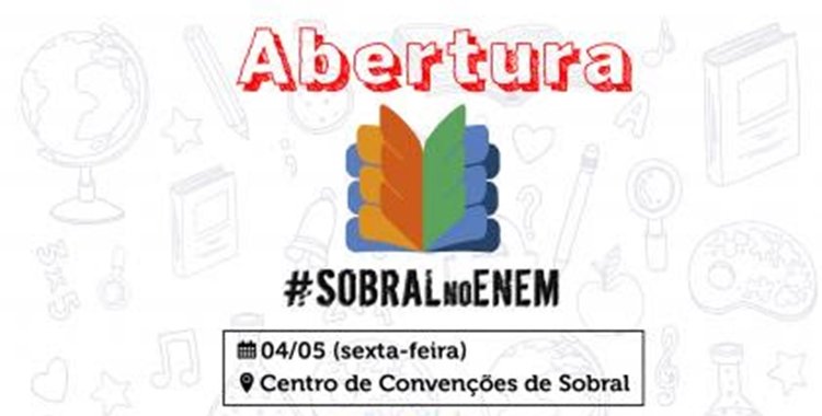 Abertura do #SobralnoEnem será nesta sexta-feira, 04