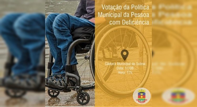 Política Municipal da Pessoa com Deficiência será votada nesta segunda-feira, 11