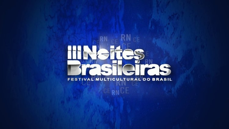 III Festival Noites Brasileiras celebra diversidade cultural nacional no Ceará e em mais dois estados