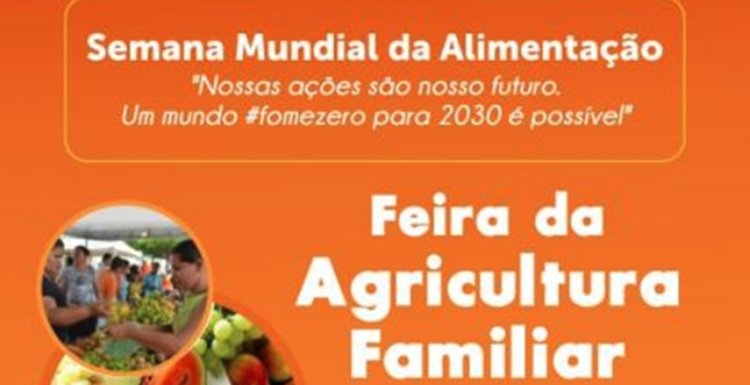 Prefeitura realiza Feira Agroecológica e Solidária e da Agricultura Familiar em alusão à Semana Mundial da Alimentação