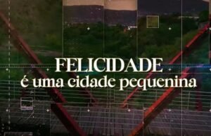 Pré-estreia do documentário ‘Felicidade é uma cidade pequenina’ acontece hoje no Festival de Cinema de Quixeramobim