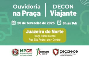Juazeiro do Norte receberá serviços dos projetos Ouvidoria na Praça e Decon Viajante do MP do Ceará nesta quinta, 20