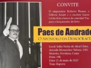 Livro “Paes de Andrade, o Apóstolo da Democracia”, será lançado nesta quarta, 21, em Fortaleza