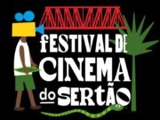 Festival de Cinema do Sertão realiza 2ª edição nos dias 13 e 14 de dezembro, em Quixeramobim