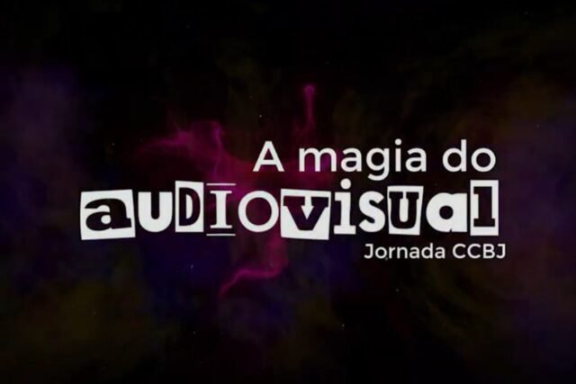 A Magia do Audiovisual