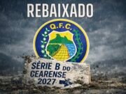 Quixadá volta a cair para a série B do Cearense; Canarinho do Sertão perdeu jogo decisivo em casa